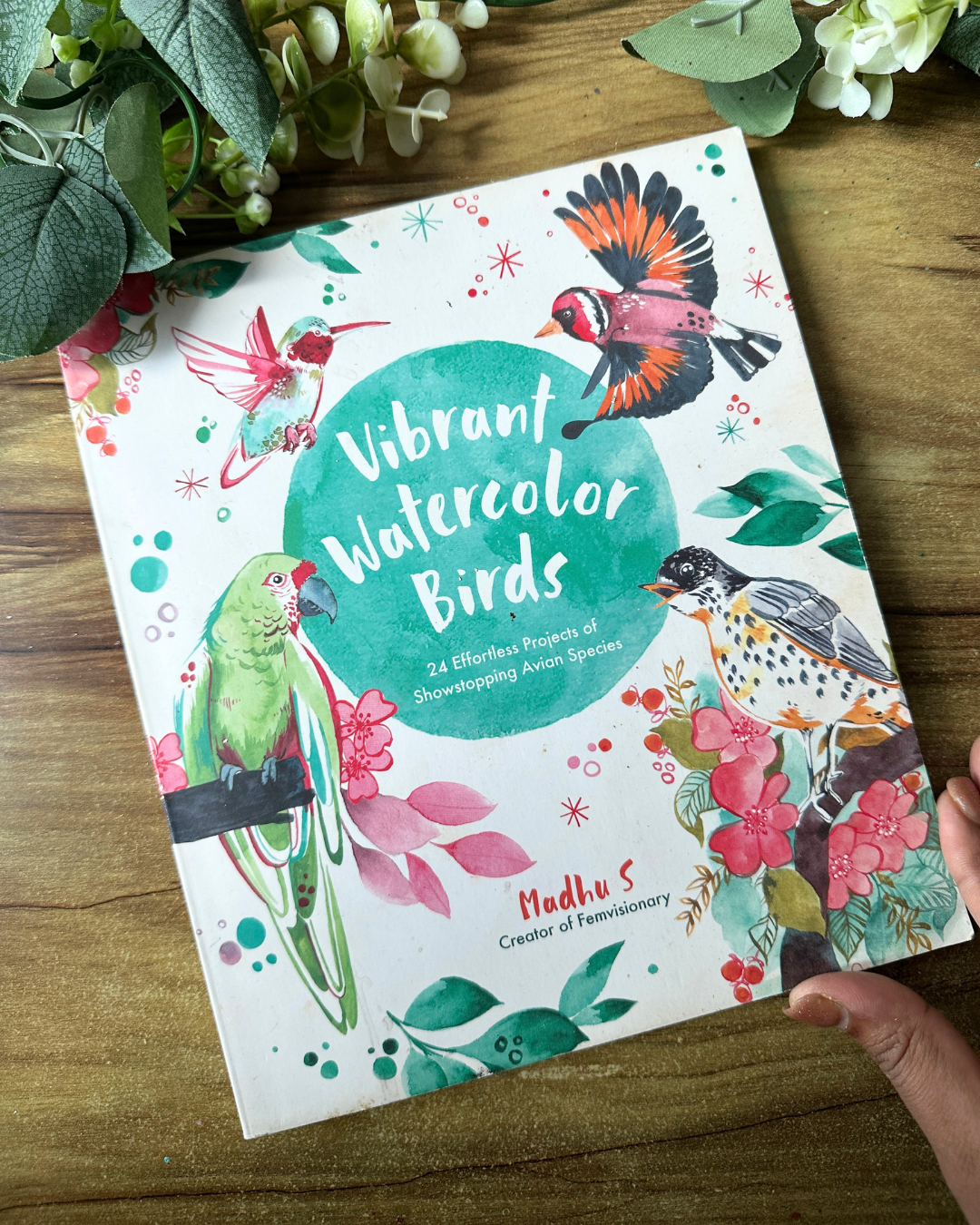 Vibrant Watercolor Birds — 24 Step-by-Step Projects